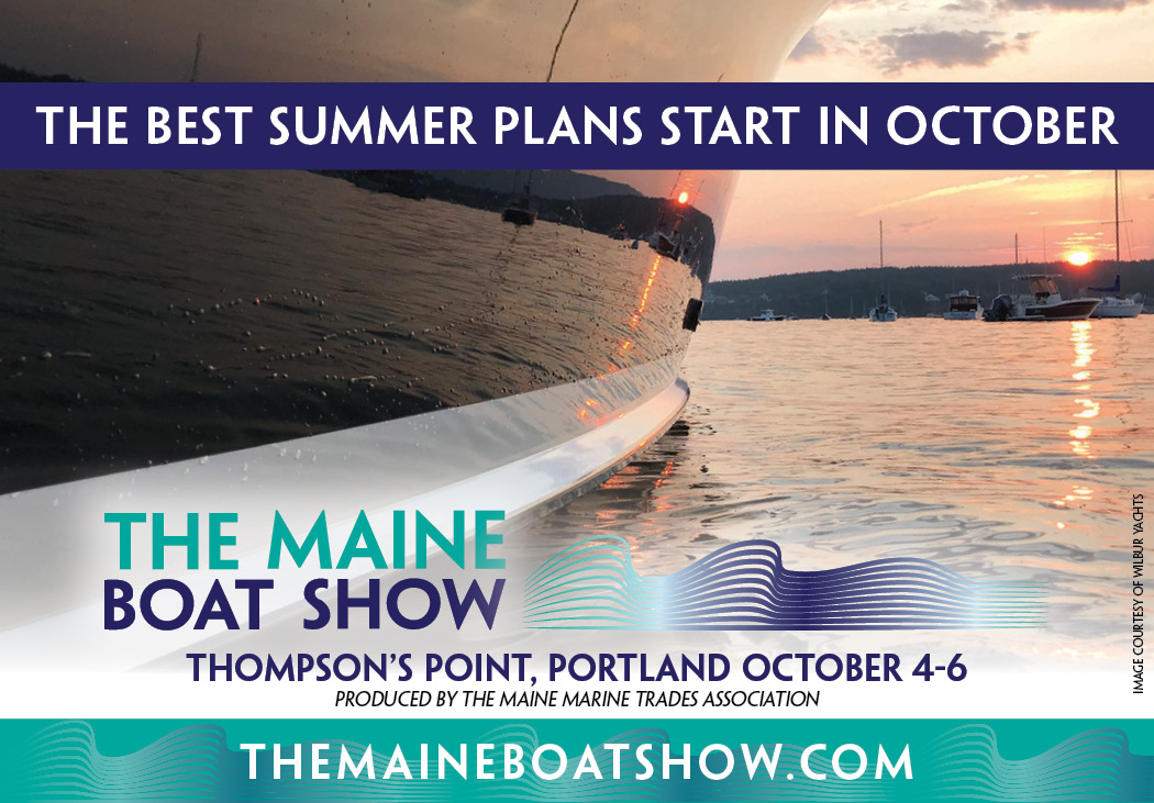 The Maine Boat Show Maine Marine Trades Association